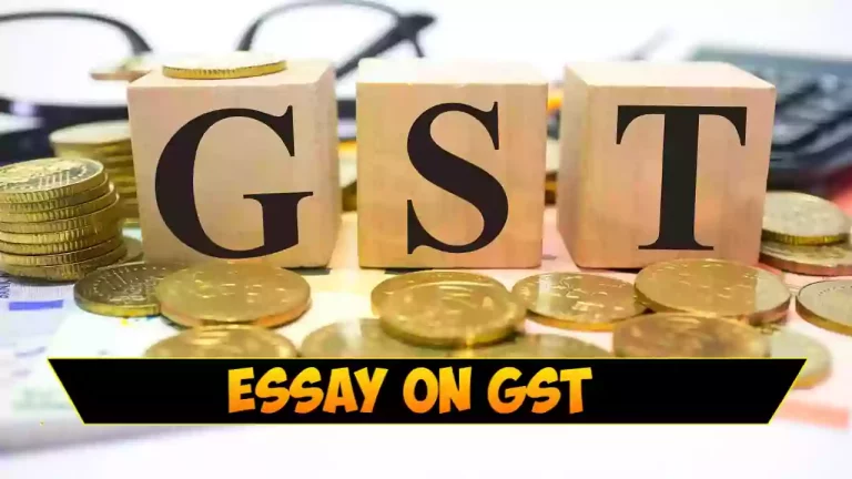 Essay On GST In English 250 Words, 500 Words,
