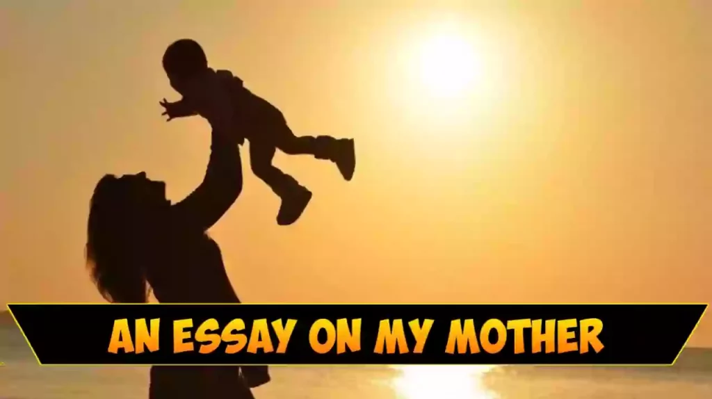 Essay On My Mother